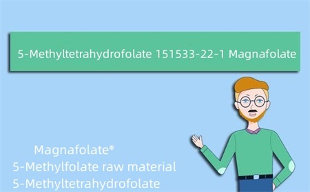 5-metiltetrahidrofolatas 151533-22-1 magnafolatas